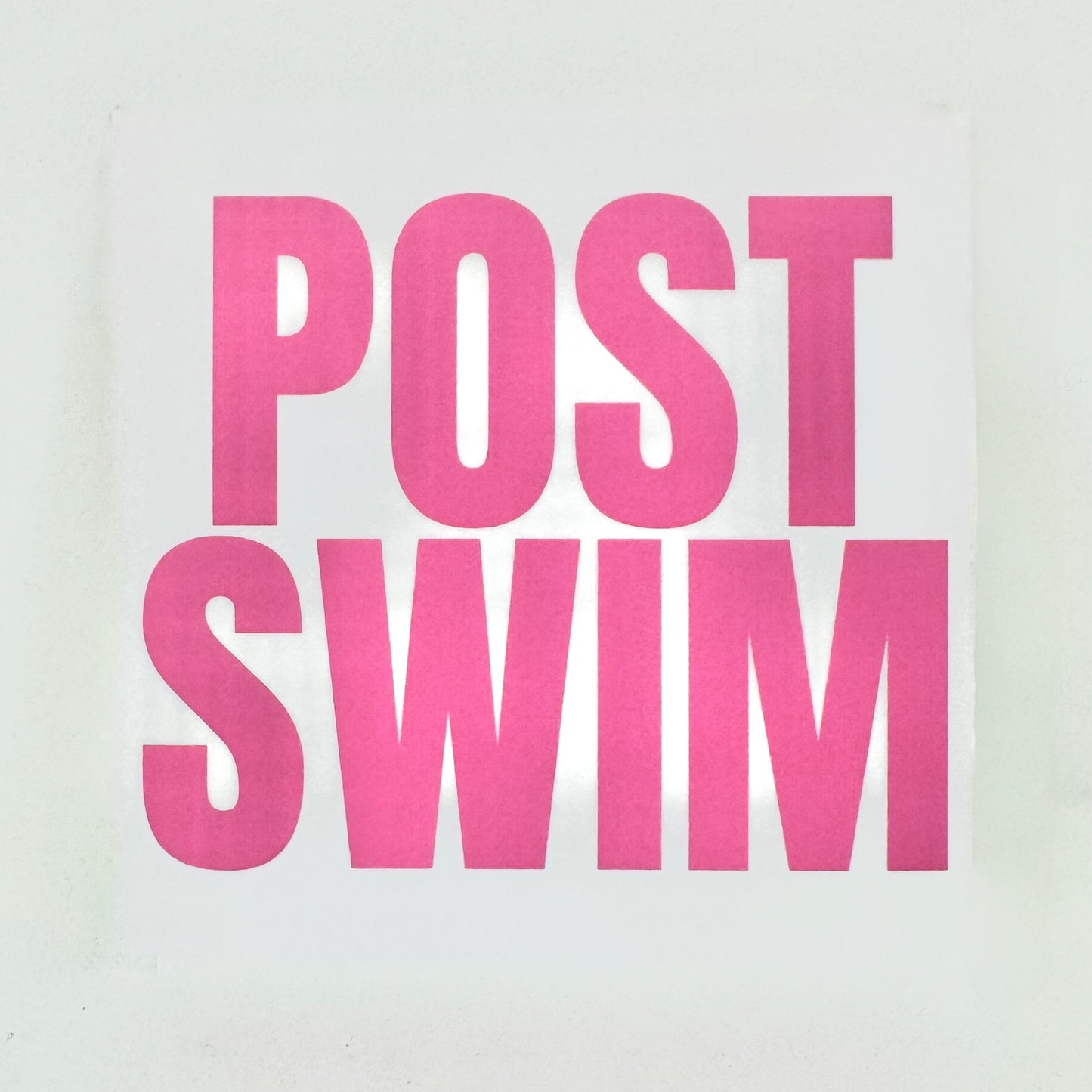 Post Swim 4x4" Vinyl Sticker